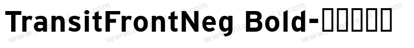 TransitFrontNeg Bold字体转换